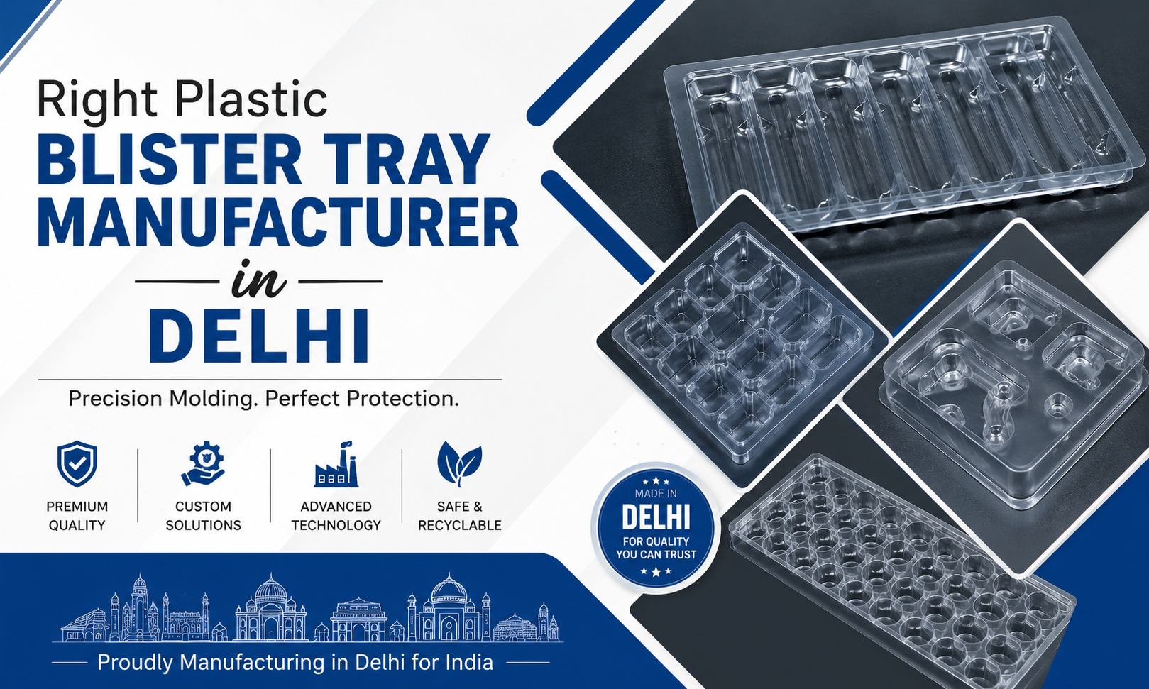 How to Choose the Right Plastic Blister Tray Manufacturer in Delhi: A Complete Guide to Thermoformed Packaging Solutions